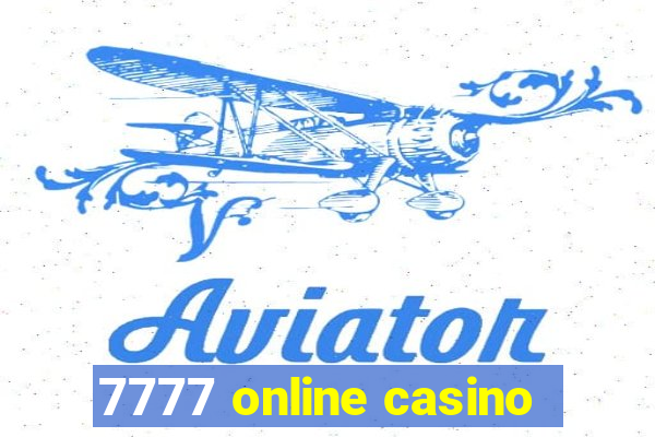 7777 online casino