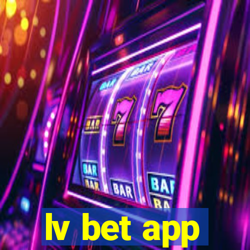 lv bet app