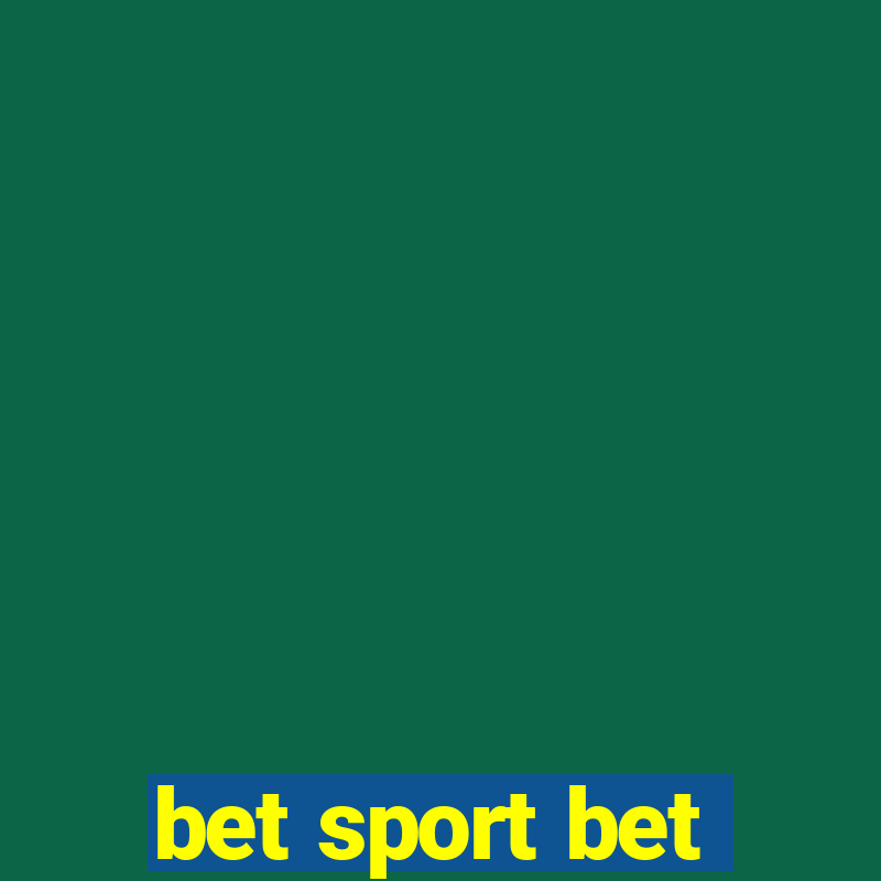 bet sport bet