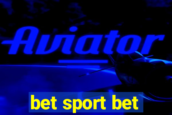 bet sport bet