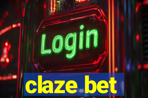 claze bet