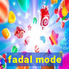 fadal mode