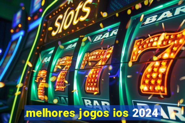 melhores jogos ios 2024