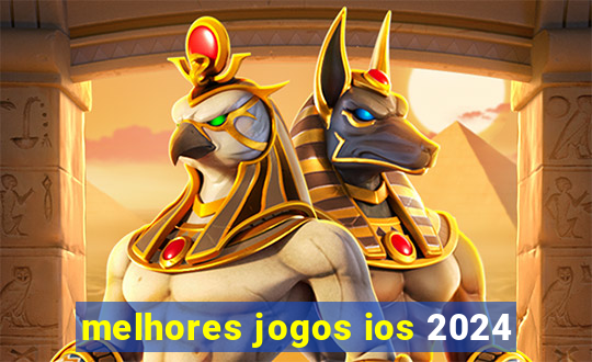 melhores jogos ios 2024