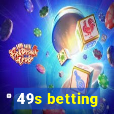 49s betting