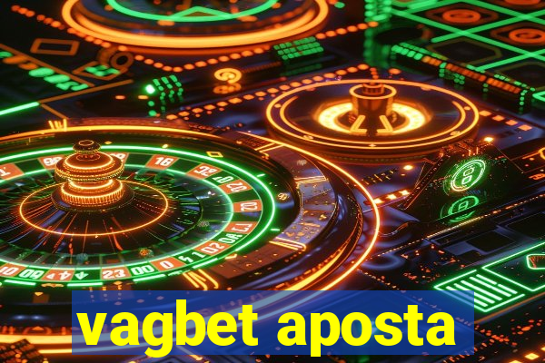 vagbet aposta