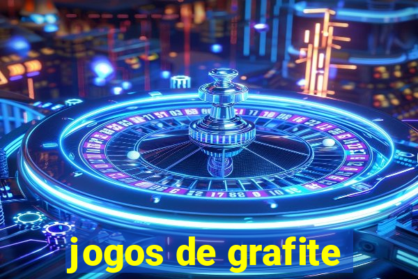 jogos de grafite