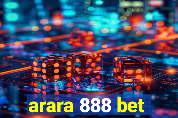 arara 888 bet