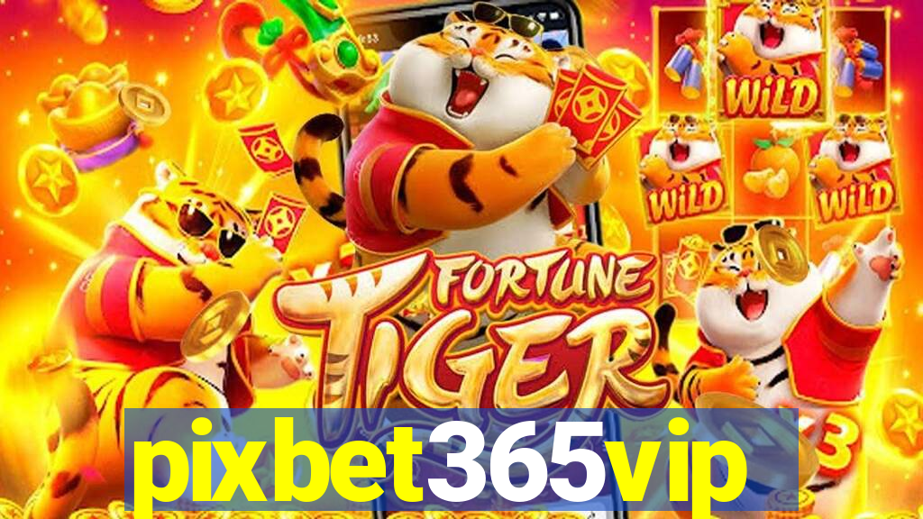 pixbet365vip