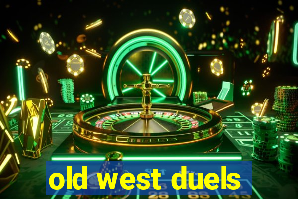 old west duels