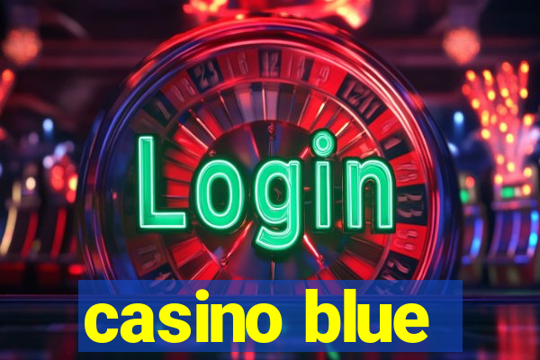 casino blue