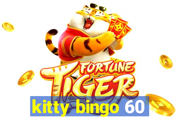 kitty bingo 60