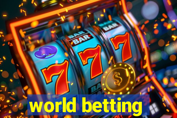 world betting