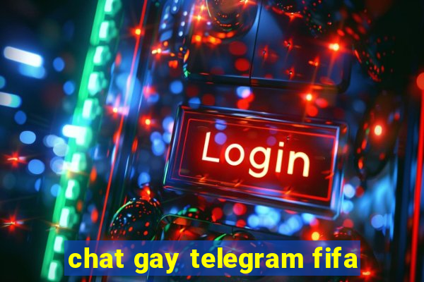 chat gay telegram fifa