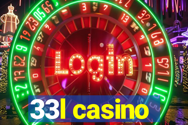 33l casino