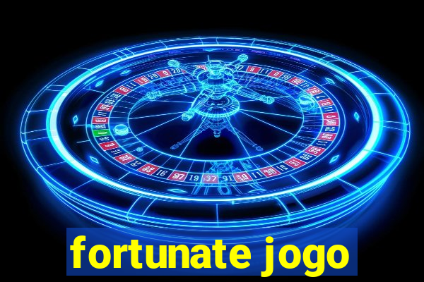 fortunate jogo