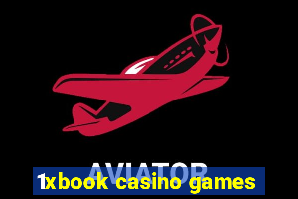 1xbook casino games