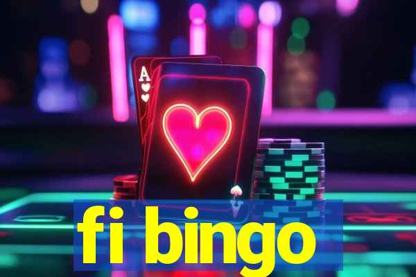 fi bingo