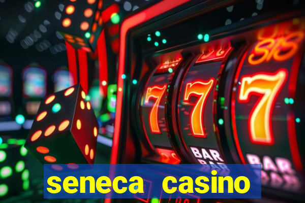 seneca casino niagara falls usa