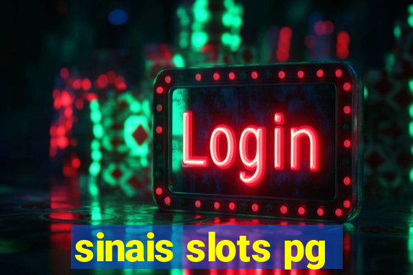 sinais slots pg