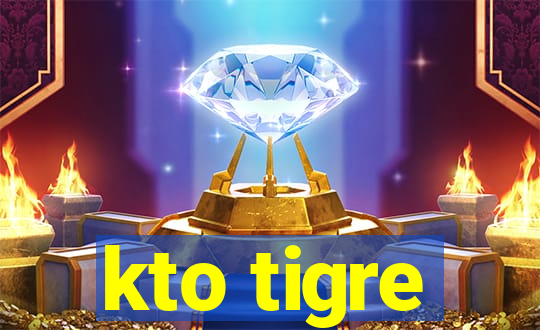 kto tigre