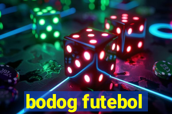 bodog futebol