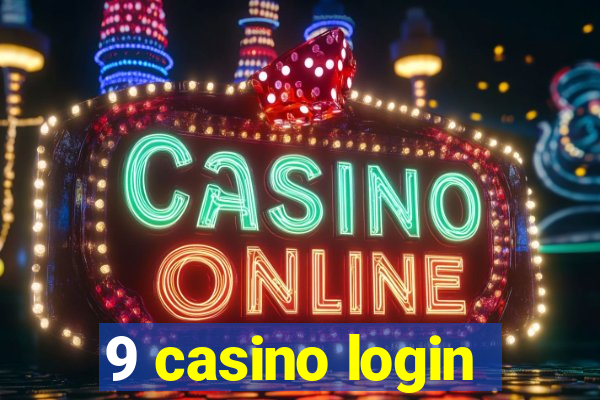 9 casino login