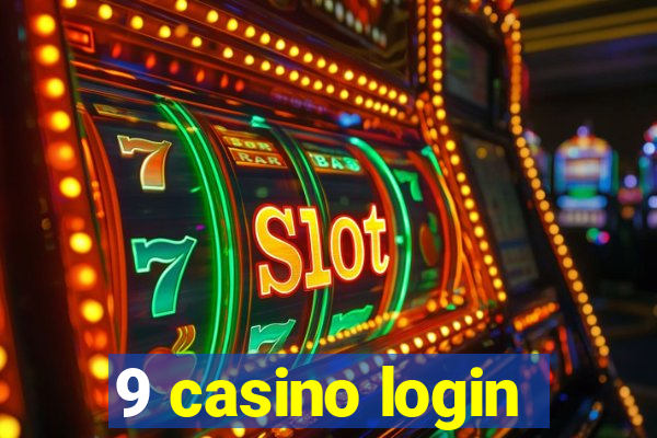 9 casino login