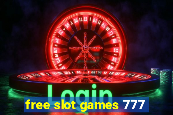 free slot games 777