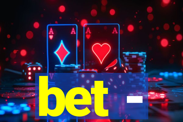 bet -