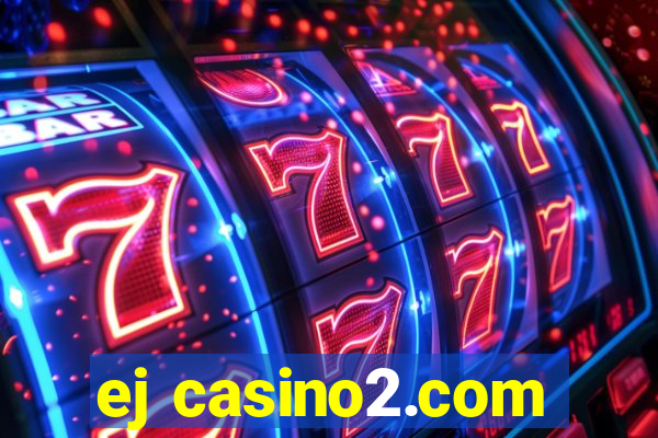 ej casino2.com