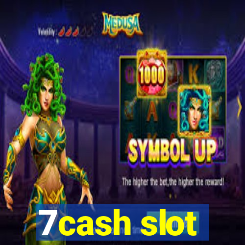 7cash slot