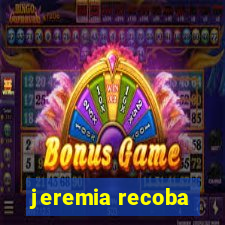 jeremia recoba