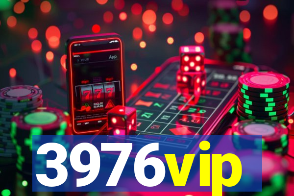 3976vip