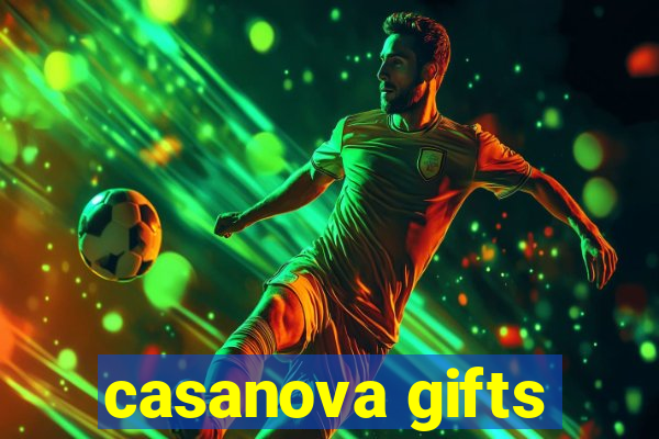 casanova gifts