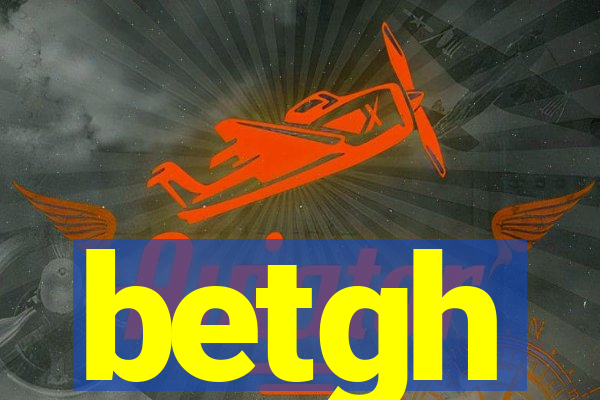 betgh