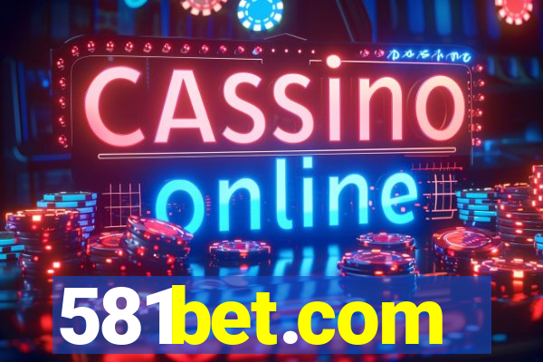 581bet.com