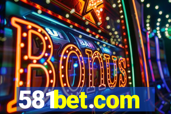 581bet.com