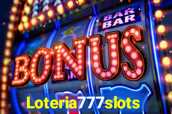 Loteria777slots