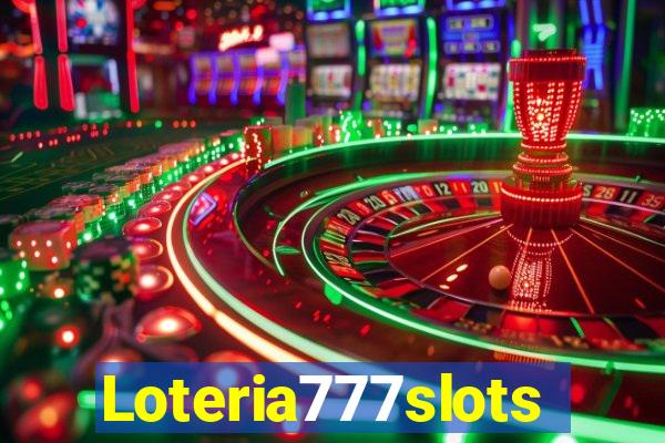 Loteria777slots