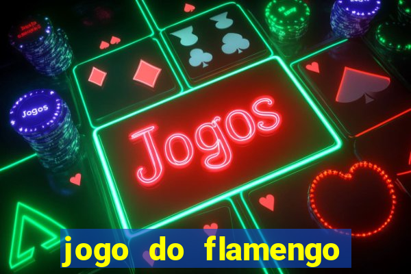 jogo do flamengo quem ganha