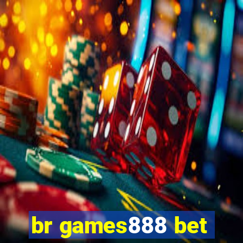 br games888 bet