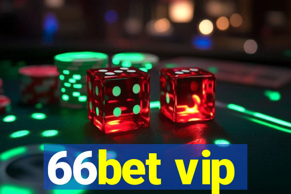 66bet vip