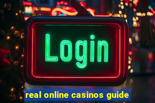 real online casinos guide