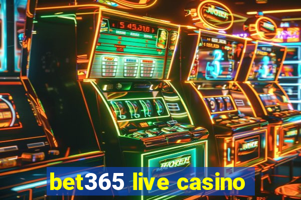 bet365 live casino