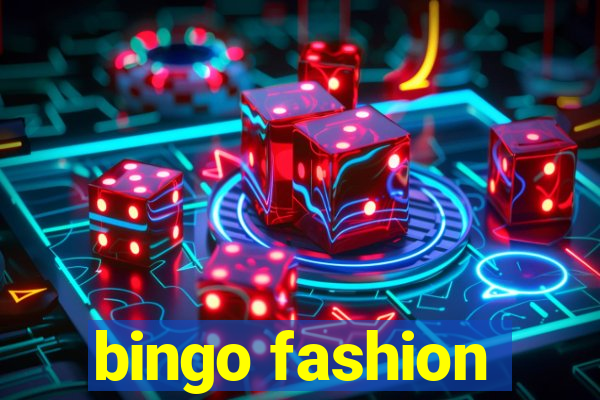 bingo fashion