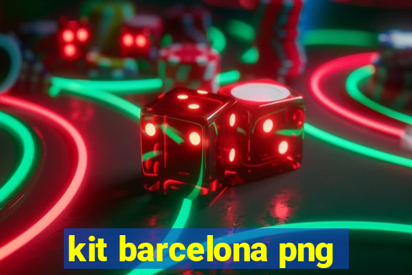 kit barcelona png