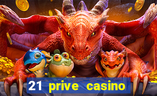 21 prive casino bonus code