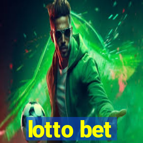 lotto bet