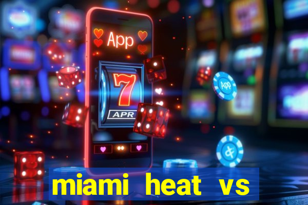 miami heat vs golden state